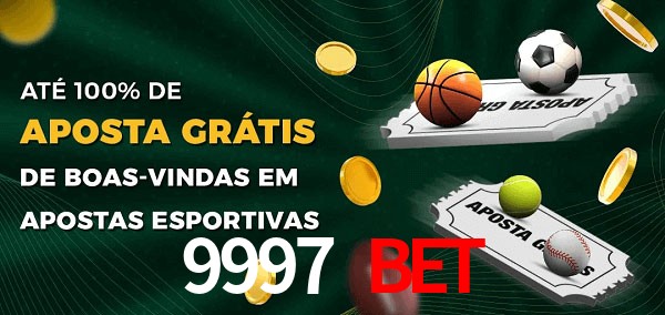 9997 Bet Ate 100% de Aposta Gratis